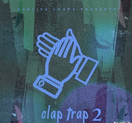 Godlike Loops Clap Trap 2 WAV